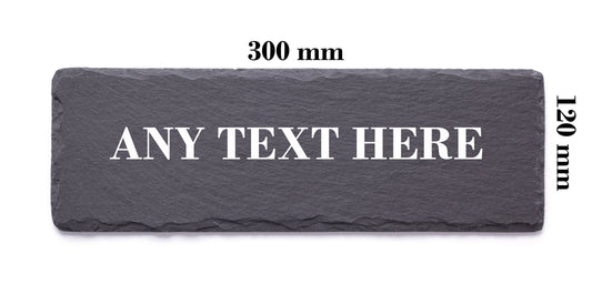 Custom Text Slate Board (300 mm x 120mm)